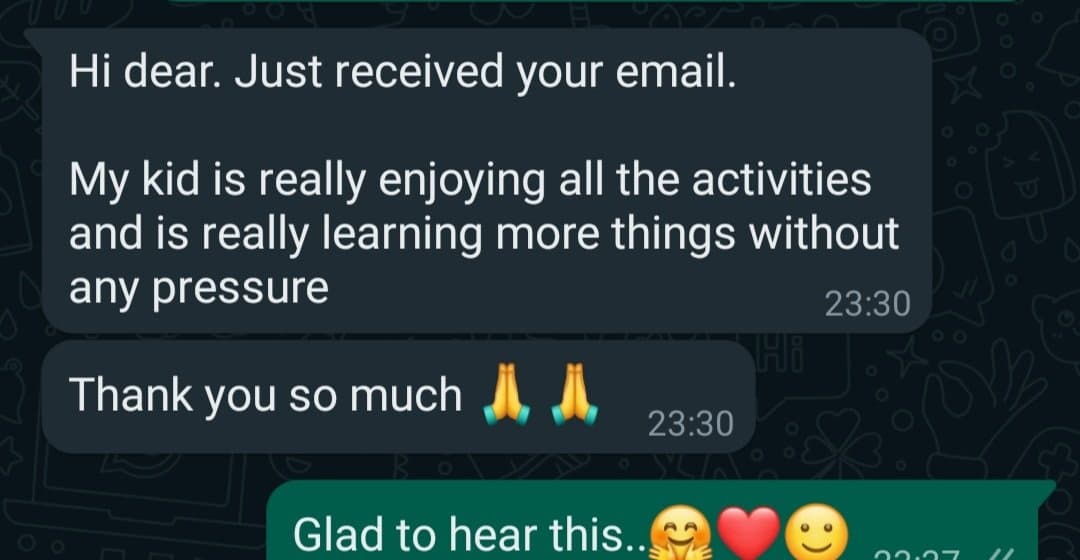 Parent feedback - kid enjoying activities, learning without pressure